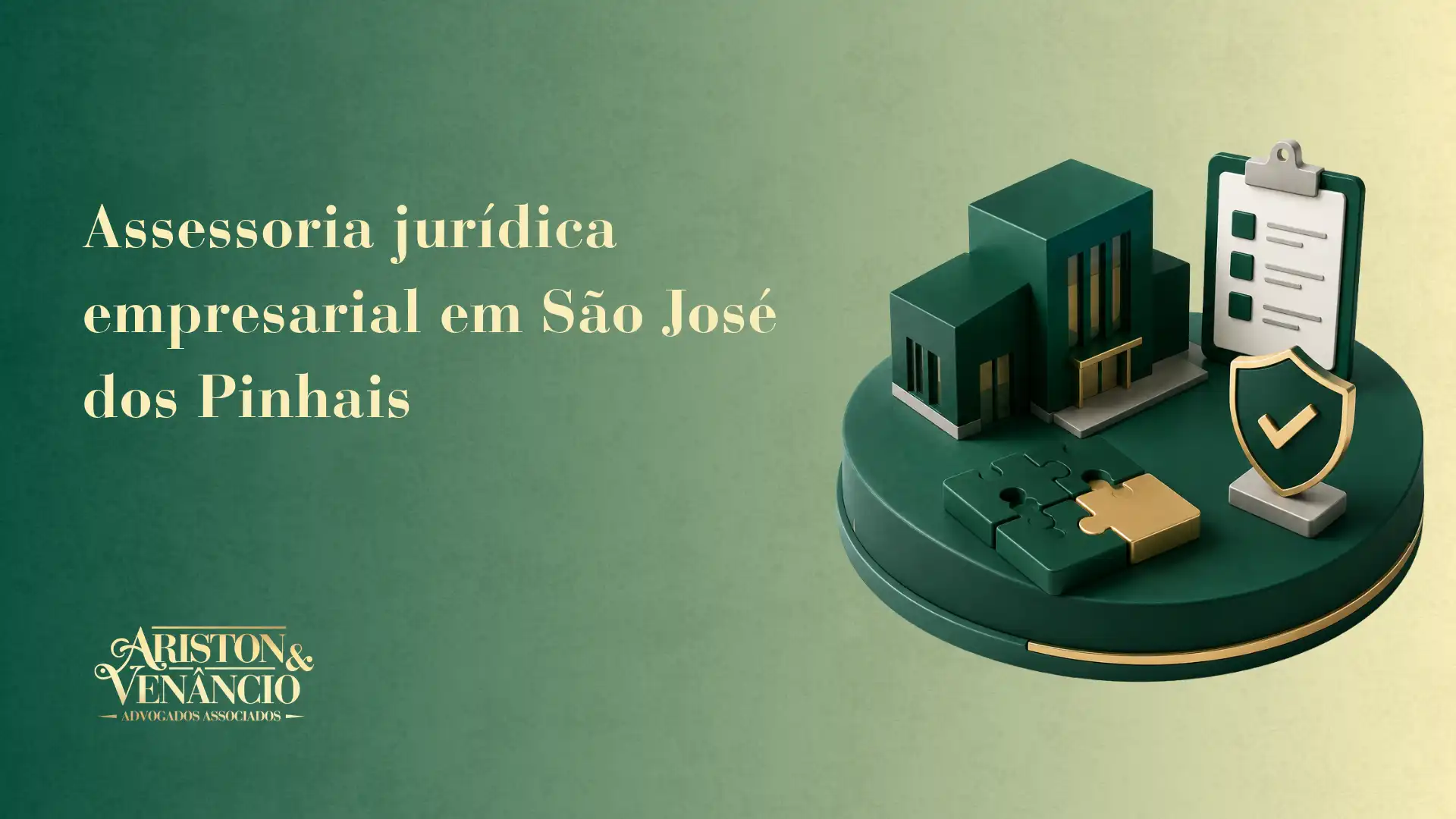 Assessoria jurídica empresarial em São José dos Pinhais com ícones de um edifício, escudo e documento sobre base verde, representando proteção legal e segurança para empresas.